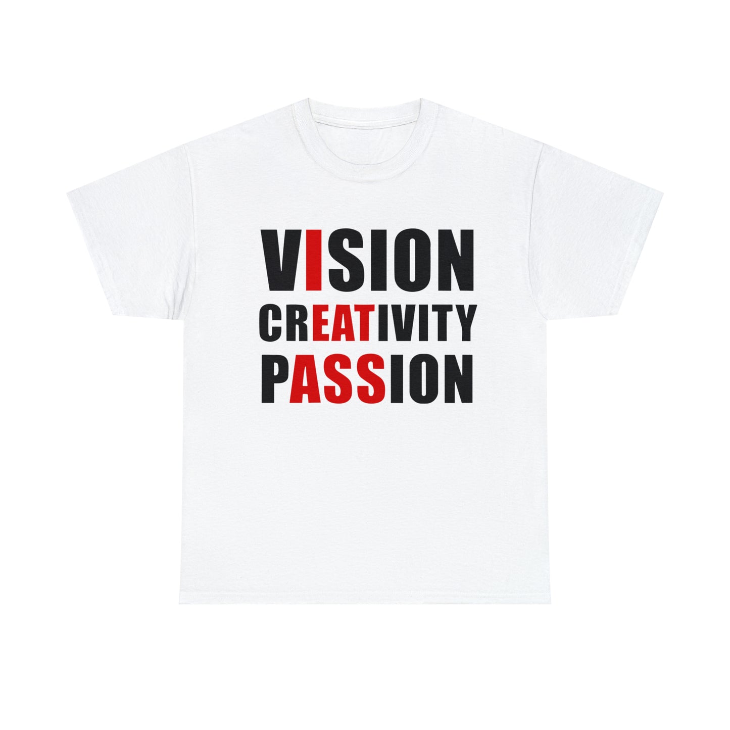 "Vision Creativity Passion" Tee